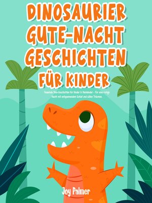 cover image of Dinosaurier-Gute-Nacht-Geschichten für Kinder